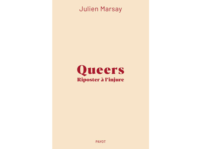 QUEERS : RIPOSTER A L'INJURE