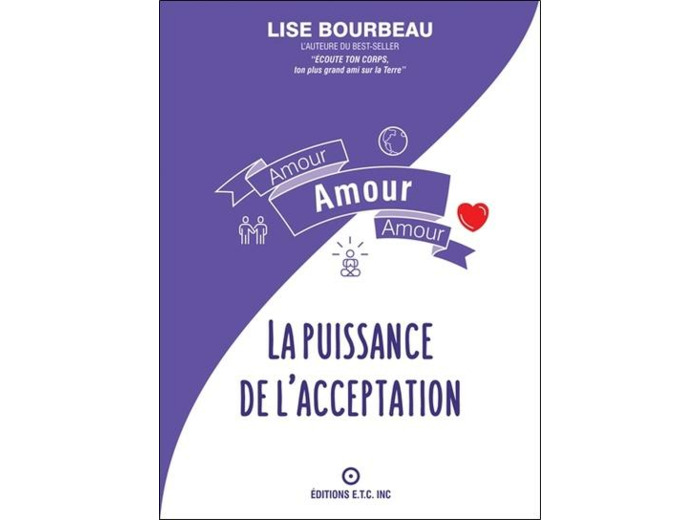 Amour Amour Amour - La puissance de l'acceptation