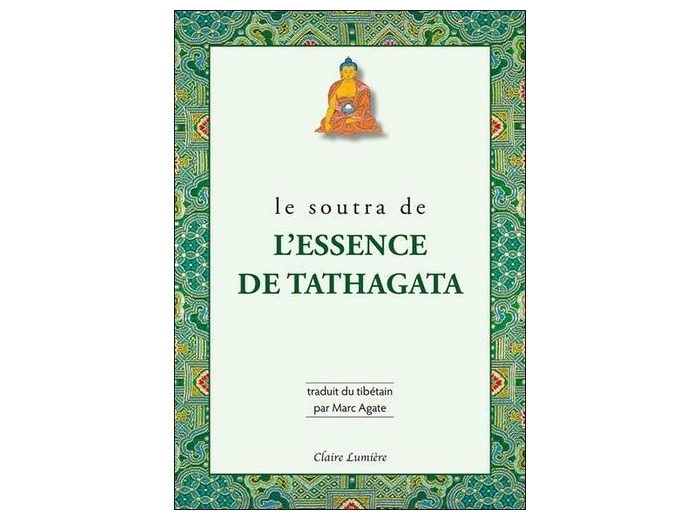 Le soutra de l'essence de Tathagata