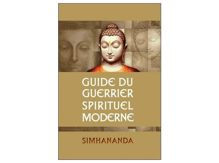 Guide du guerrier spirituel moderne