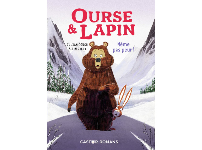 OURSE & LAPIN - VOL05 - MEME PAS PEUR !