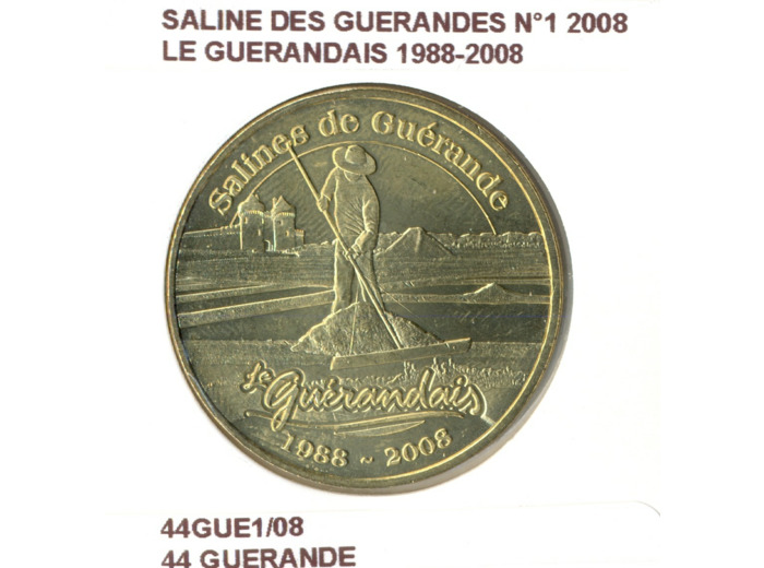 44 GUERANDE SALINE DES GUERANDES N1 LE GUERANDAIS 1988 2008 2008 SUP-