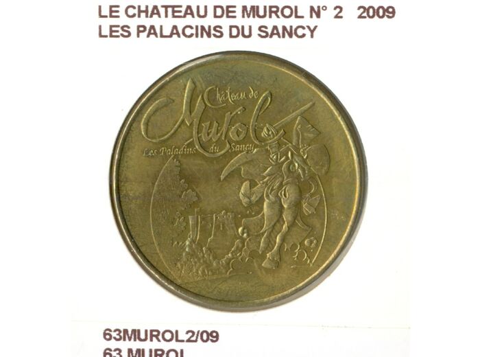 63 MUROL LE CHATEAU DE MUROL N2 LES PALACINS DU SANCY 2009 SUP-