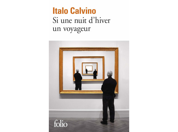 SI UNE NUIT D'HIVER UN VOYAGEUR