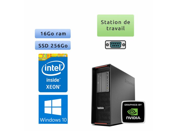 Lenovo ThinkStation P500 - Windows 10 - E5-1607v3 16Go 256Go SSD - Port Serie - Ordinateur Tour Workstation PC