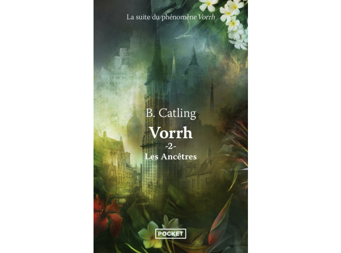 VORRH - TOME 2 LES ANCETRES
