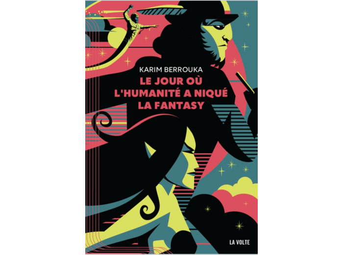 LE JOUR OU L'HUMANITE A NIQUE LA FANTASY