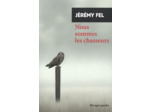 NOUS SOMMES LES CHASSEURS