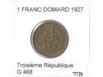 FRANCE 1 FRANC DOMARD 1927 TTB