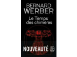 LE TEMPS DES CHIMERES