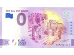 ALLEMAGNE 2020-5 DER BAU DER MAUER BILLET SOUVENIR 0 EURO TOURISTIQUE  NEUF
