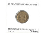 FRANCE 50 CENTIMES MORLON 1931 SUP/NC