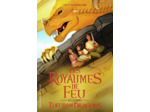 LES ROYAUMES DE FEU - LEGENDES - TUEURS DE DRAGONS
