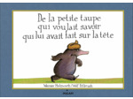 DE LA PETITE TAUPE QUI VOULAIT SAVOIR QUI LUI AVAIT FAIT SUR LA TETE (VERSION ALBUM)