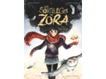 LES SORTILEGES DE ZORA - TOME 03 - MAGIE BLANCHE