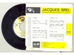45 Tours JACQUES BREL "LES TOROS" / "LA FANETTE"