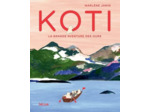 KOTI - LA GRANDE AVENTURE DES OURS