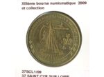 37 SAINT CYR SUR LOIRE XIIIe BOURSE NUMISMATIQUE ET COLLECTION 2009 SUP-