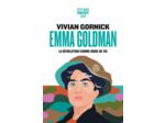 EMMA GOLDMAN - LA REVOLUTION COMME MODE DE VIE