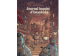 JOURNAL INQUIET D'ISTANBUL - TOME 1