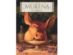 MURENA - TOME 10 - LE BANQUET