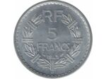 FRANCE 5 FRANCS LAVRILLIER Aluminium 1945 B TTB+ N2