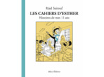 LES CAHIERS D'ESTHER - TOME 2 HISTOIRES DE MES 11 ANS
