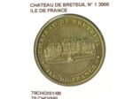 78 CHOISEL CHATEAU DE BRETEUIL N1 ILE DE FRANCE 2008 SUP-