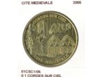 81 CORDES SUR CIEL CITE MEDIEVALE 2005 SUP-