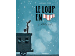 LE LOUP EN SLIP - TOME 7 - LE LOUP EN SLIP S'ARRACHE