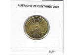 AUTRICHE 2002 20 CENTIMES SUP-