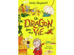 UN DRAGON DANS MA VIE