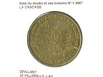 25 VILLERS LE LAC SAUT DU DOUBS ET SES BASSINS N3 LA CASCADE 2007 SUP-