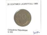 FRANCE 20 CENTIMES LAGRIFFOUL 1969 SUP-