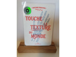 Carte Touche la texture du Monde