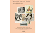 MEMOIRES DE NOS MERES