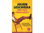 MES VIES PARALLELES