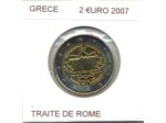 GRECE 2007 2 EURO Commemorative TRAITE DE ROME SUP