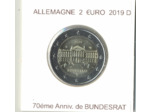 ALLEMAGNE 2019 D 2 EURO COMMEMORATIVE 70 eme ANNIVERSAIRE DE BUNDESRAT SUP