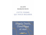 CETTE FEMME QUI NOUS REGARDE