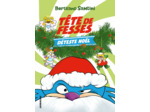 LES AVENTURES DE TETE DE FESSES - T03 - TETE DE FESSES DETESTE NOEL