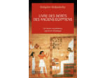LIVRE DES MORTS DES ANCIENS EGYPTIENS