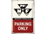 Plaque métal - MASSEY FERGUSSON Parking Only - 20 x 30 cm.