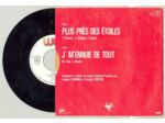 45 Tours GOLD "PLUS PRES DES ETOILES" / "J' M' ENNUIE DE TOUT"