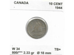 CANADA 10 CENT 1944 TB+