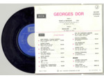 45 Tours GEORGES DOR "POUR LA MUSIQUE" / "BOUCLIER"