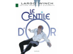 LARGO WINCH - TOME 24 - LE CENTILE D'OR