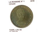 13 ARLES LA ROMAINE N1 CESAR 2010 SUP-