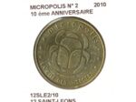 12 SAINTLEONS MICROPOLIS 10e ANNIVERSAIRE 2010 SUP-