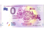 ALLEMAGNE 130 JAHRE SCHLOSSBAUVEREIN BILLET SOUVENIR 0 EURO 2017-6  NEUF